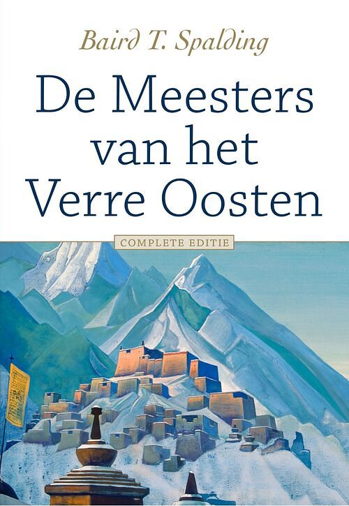 Foto van De meesters van het verre oosten - baird t. spalding - ebook (9789020218930)