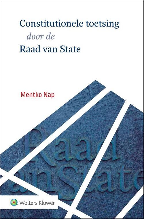 Foto van Constitutionele toetsing door de raad van state - paperback (9789013162462)