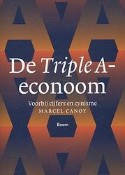 Foto van De triple a-econoom - marcel canoy - paperback (9789461055422)