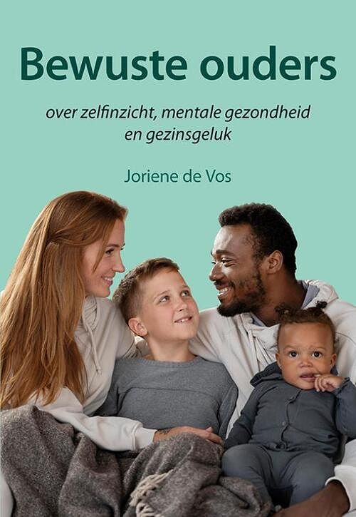 Foto van Bewuste ouders - joriene de vos - paperback (9789463655057)