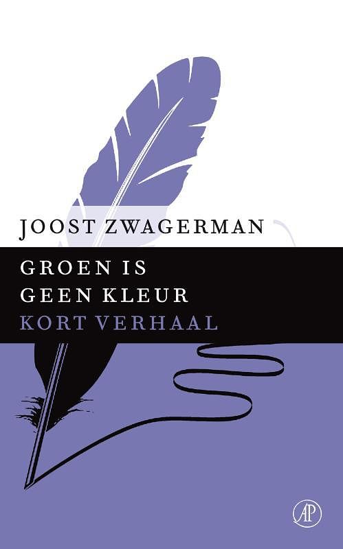 Foto van Groen is geen kleur - joost zwagerman - ebook