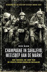 Foto van Champagne in sarajevo, meelsoep aan de marne - rick blom - ebook (9789089757647)