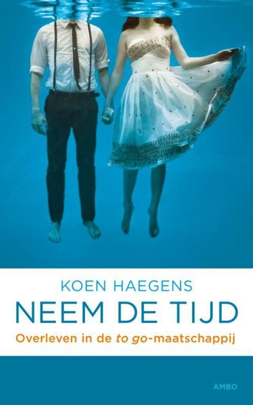 Foto van Neem de tijd - koen haegens - ebook