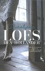 Foto van Dwaalspoor - loes den hollander - paperback (9789461092939)