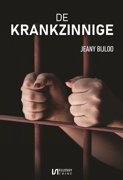 Foto van De krankzinnige - jeany bijloo - ebook