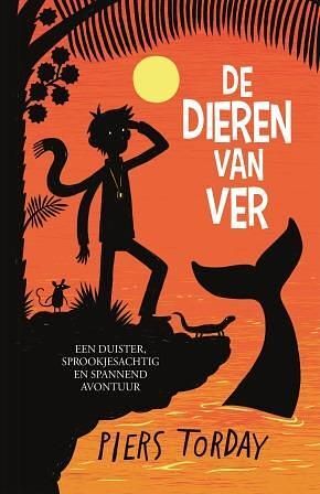 Foto van De dieren van ver 3 - piers torday - paperback (9789021026664)