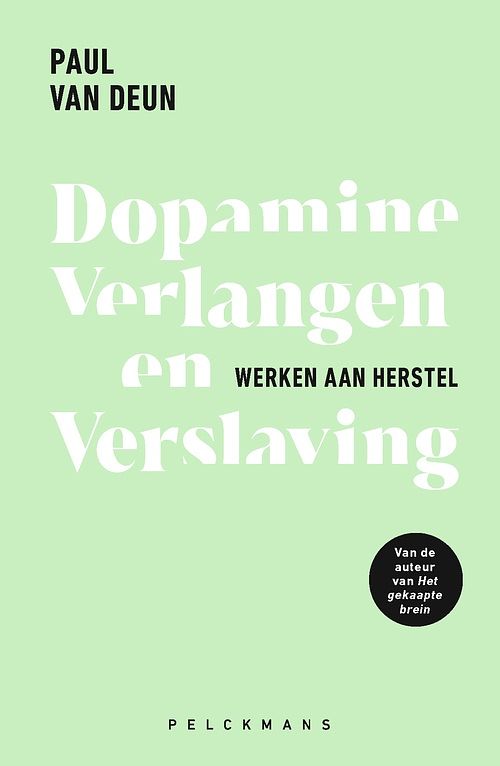 Foto van Dopamine, verlangen en verslaving - paul van deun - ebook