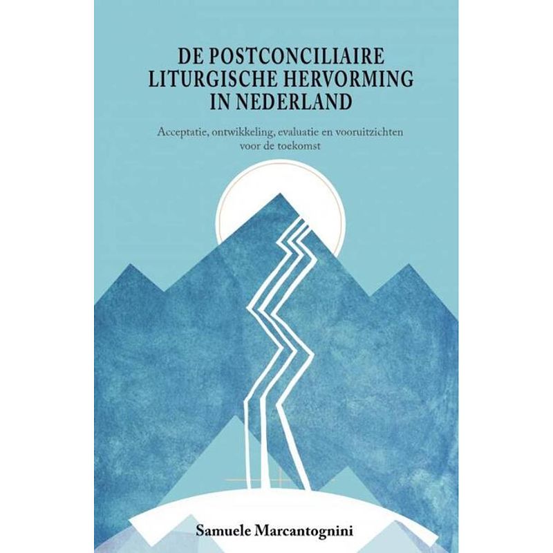 Foto van De postconciliaire liturgische hervorming in nederland