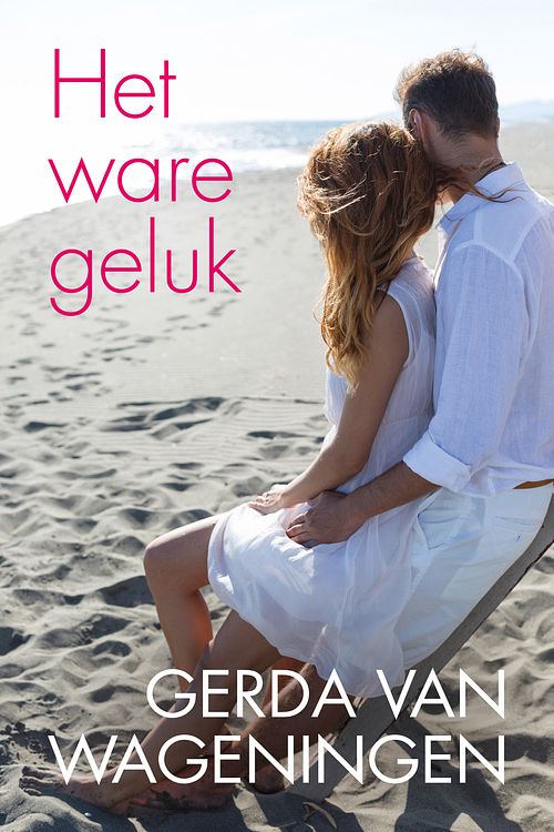 Foto van Het ware geluk - gerda van wageningen - ebook (9789401914086)