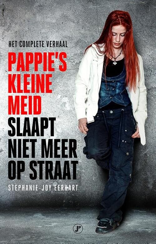 Foto van Pappies kleine meid slaapt niet meer op straat - stephanie-joy eerhart - paperback (9789089758743)