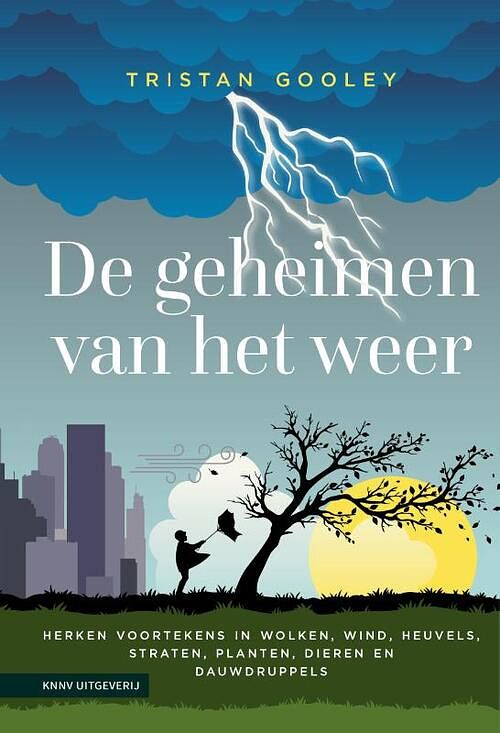 Foto van De geheimen van het weer - tristan gooley - paperback (9789050119252)