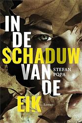 Foto van In de schaduw van de eik - stefan popa - paperback (9789402712018)