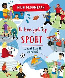 Foto van Ik ben gek op sport - steve martin - hardcover (9789464390261)