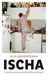 Foto van Ischa - gijs groenteman - ebook (9789044644425)