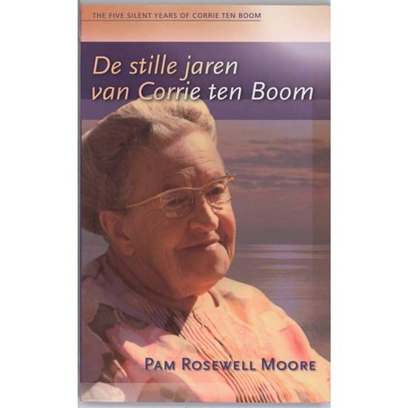 Foto van De stille jaren van corrie ten boom