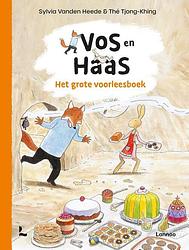 Foto van Het grote voorleesboek van vos en haas - sylvia vanden heede, thé tjong-khing - hardcover (9789401491969)