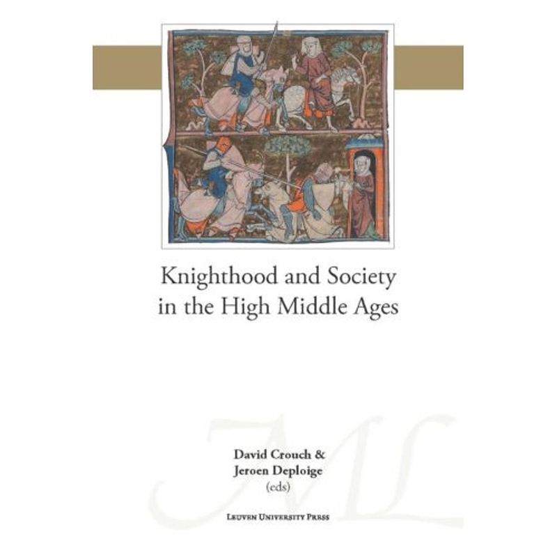 Foto van Knighthood and society in the high middle ages -