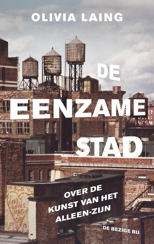 Foto van De eenzame stad - olivia laing - ebook (9789023495710)