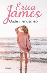 Foto van Oude vriendschap - erica james - ebook (9789026156113)