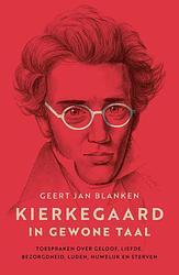 Foto van Kierkegaard in gewone taal - geert jan blanken - ebook (9789043534567)