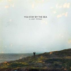 Foto van You stay by the sea - cd (0067003123723)