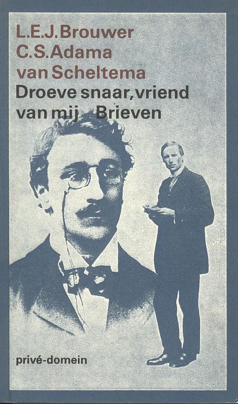 Foto van Droeve snaar, vriend van mij - c.s. adama van scheltema, l.e.j. brouwer - paperback (9789029507974)