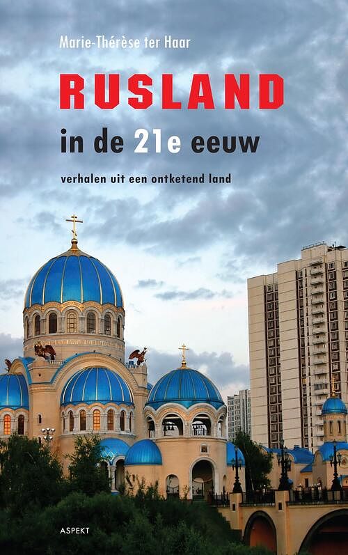 Foto van Rusland in de 21e eeuw - marie-thérèse ter haar - ebook (9789464624649)