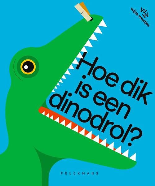 Foto van Hoe dik is een dinodrol? - katrijn de wit - hardcover (9789463376037)