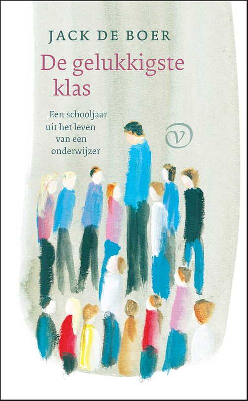 Foto van De gelukkigste klas - jack de boer - ebook (9789028265011)