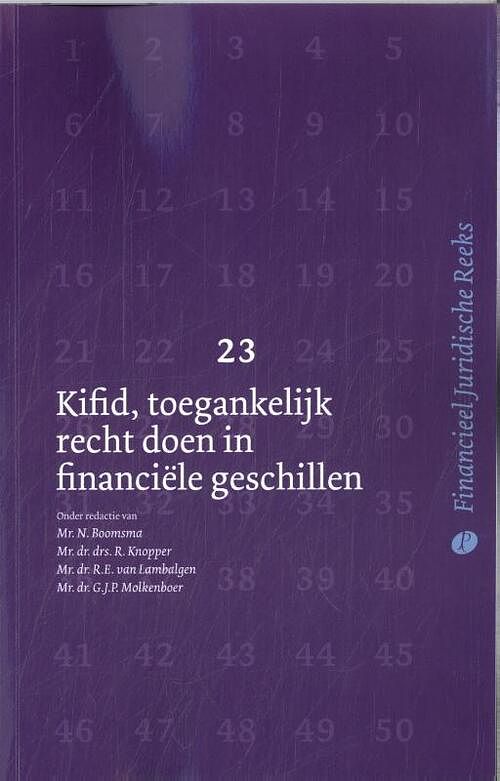 Foto van Kifid, toegankelijk recht doen in financiële geschillen - d.m.a. gerdes - paperback (9789462513235)