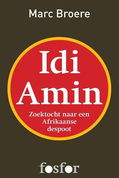 Foto van Idi amin - marc broere - ebook (9789462250154)