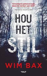 Foto van Hou het stil - wim bax - ebook (9789021424590)