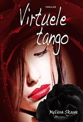 Foto van Virtuele tango - melissa skaye - ebook