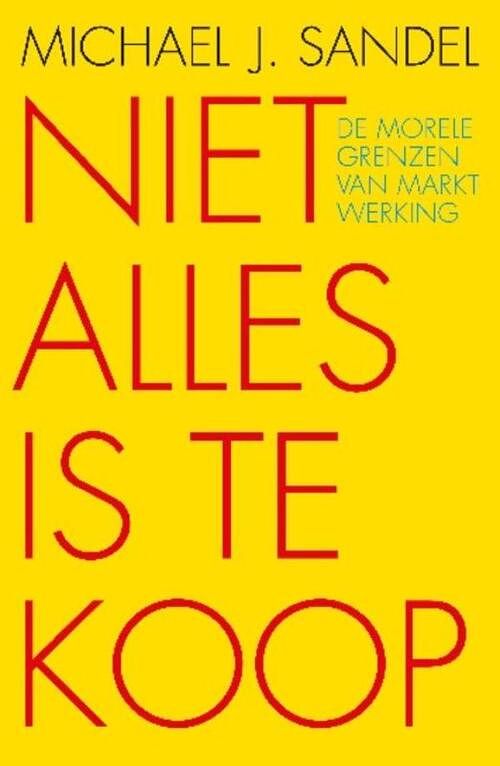 Foto van Niet alles is te koop - michael j. sandel - ebook (9789025901813)