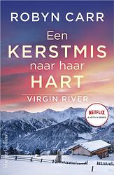 Foto van Een kerstmis naar haar hart - robyn carr - ebook (9789402761672)