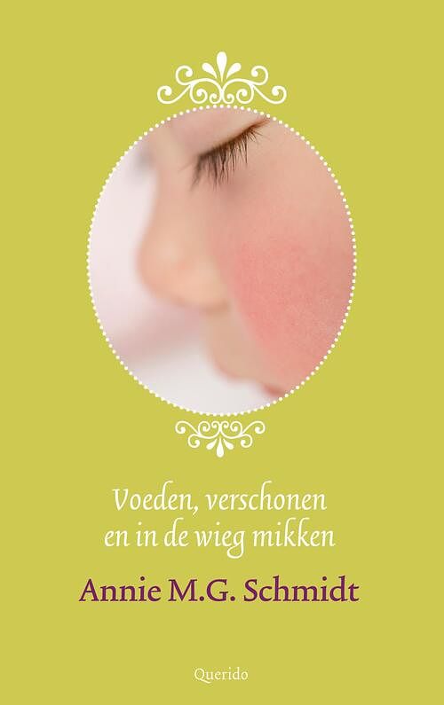 Foto van Voeden, verschonen en in de wieg mikken - annie m.g. schmidt - ebook (9789021402901)