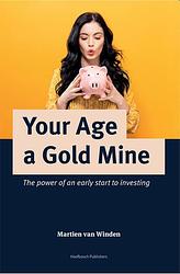 Foto van Your age a gold mine - martien van winden - ebook (9789464375282)