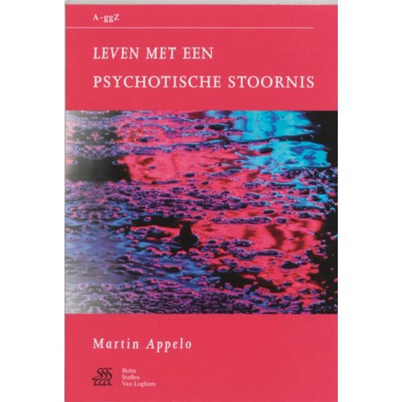 Foto van Leven met een psychotische stoornis - van a tot