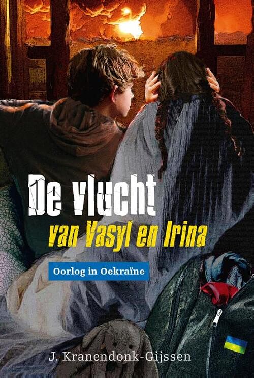 Foto van De vlucht van vasyl en irina - j. kranendonk- gijssen - hardcover (9789087188283)