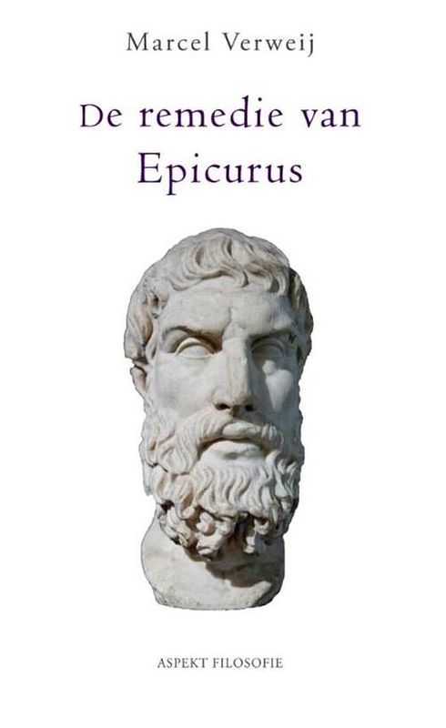 Foto van De remedie van epicurus - marcel verweij - ebook (9789464623673)