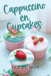 Foto van Cappuccino en cupcakes - ina de man - ebook (9789464661323)