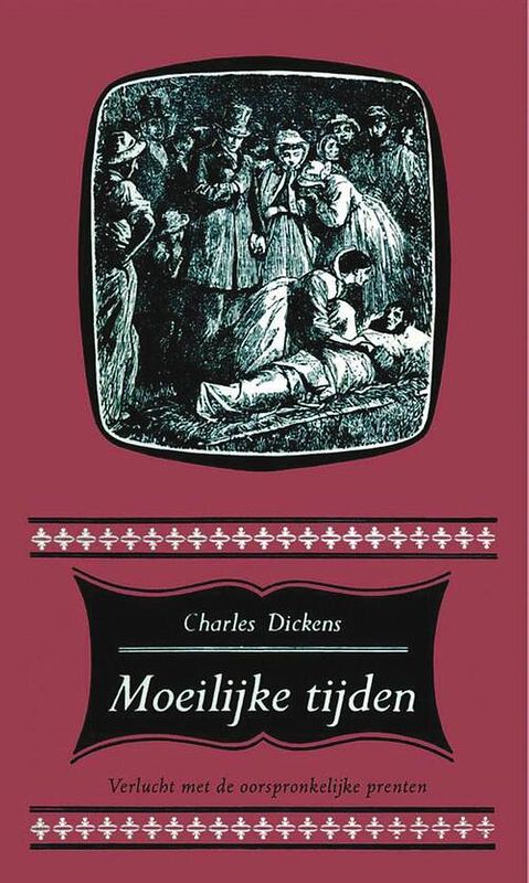 Foto van Moeilijke tijden - charles dickens - ebook (9789000330935)