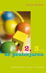 Foto van 1, 2, 3 ... de peuterjaren - irene van der zande - paperback (9789066656543)
