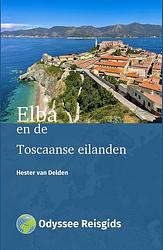 Foto van Elba en de toscaanse eilanden - hester van delden - ebook