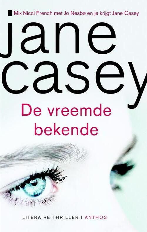 Foto van De vreemde bekende - jane casey - ebook (9789041425188)