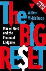 Foto van The big reset revised edition - willem middelkoop - ebook (9789048529506)