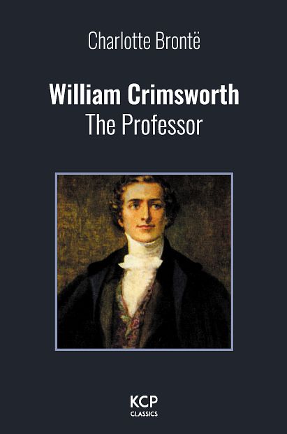 Foto van William crimsworth - charlotte brontë - paperback (9789463870207)