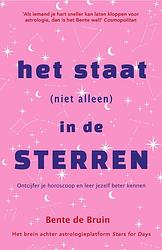 Foto van Het staat (niet alleen) in de sterren - bente de bruin - ebook (9789402764505)