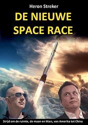 Foto van De nieuwe space race - heron streker - paperback (9789464433517)