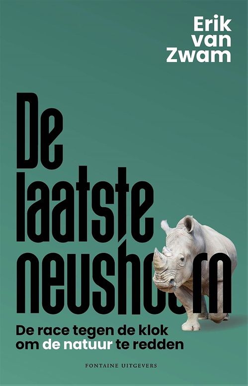 Foto van De laatste neushoorn - erik zwam - ebook